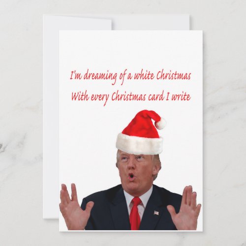 Trump Dreaming of a White Christmas Holiday Card