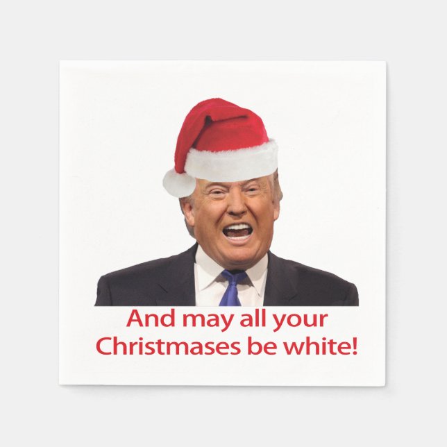 Trump. Dreaming of a White Christmas Napkins (Front)