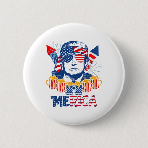 Trump Drink Beer 4th Of July American Flag Firewor Button