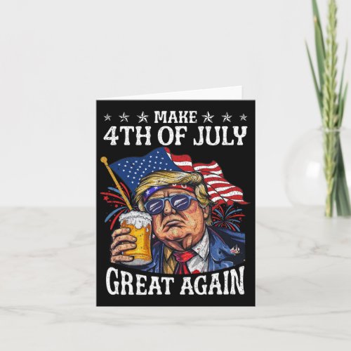 Trump Drinking Beer Team Make 4th Of July Great Ag Card