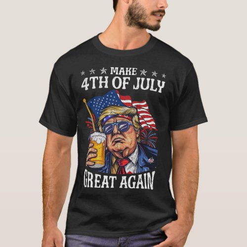 Trump Drinking Beer Team Make 4th Of July Great Ag T_Shirt