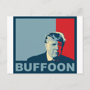 Trump/Drumpf: Buffoon (Hope colors) Postcard
