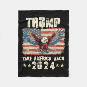 Trump Eagle Usa President 2024 Take America Back M Fleece Blanket