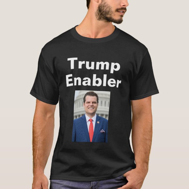Trump Enabler T-Shirt (Front)