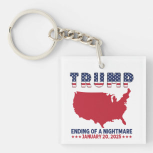 Trump Ending Of A Nightmare  Keychain