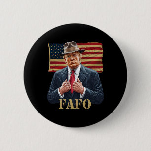 Trump Fafo F Around Find Out Us Flag Vintage Button