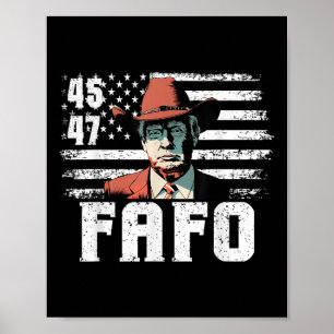 Trump Fafo Us Flag Funny Trump 4th Of July  Poster