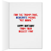 Trump Fan Birthday Joke Greeting Card (Inside (Right))