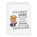 Trump Father, Funny Dad Birthday, Father's day Holiday Card Trump Father, Funny Dad Birthday, Father's day Holiday Card