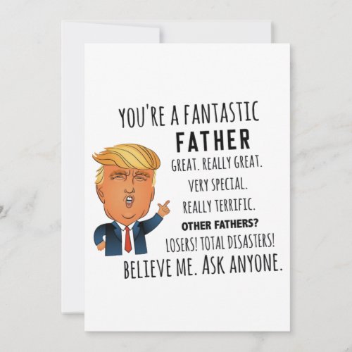 Trump Father Funny Dad Birthday Fathers day Holiday Card