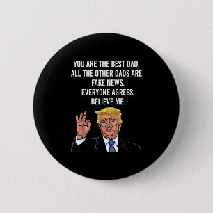 Trump Father Gifts From Godchild Son Daughter T Sh Button