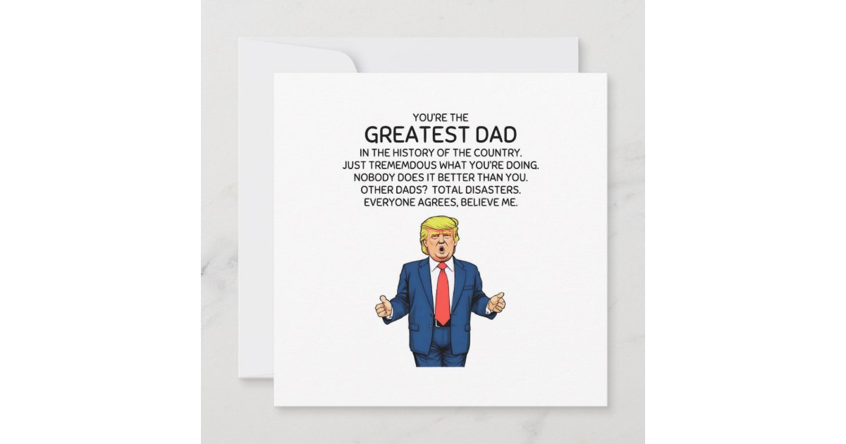 Trump Father's Day Trump Dad Birthday Card | Zazzle