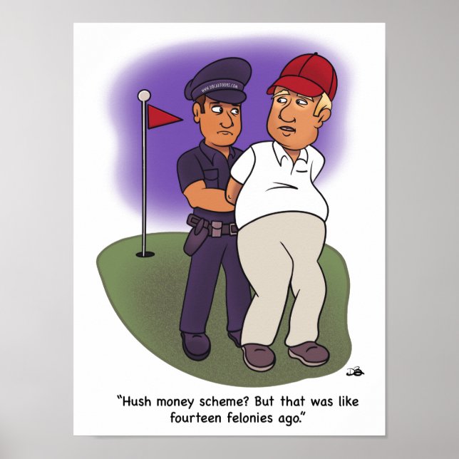 Trump Felonies White Poster (Front)