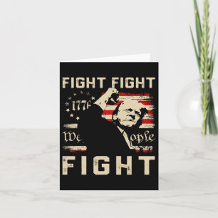 Trump Fight Fight Fight 1776 We The People Flag Tr Card