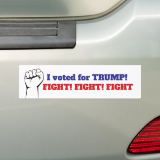 TRUMP FIGHT! FIGHT! FIGHT! BUMPER STICKER