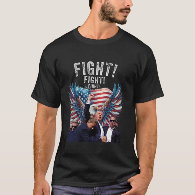Trump Fight Fight Fight Rally T Shirt (Front)