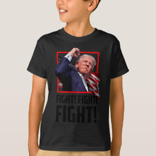 Trump Fight Fight Fight T-Shirt