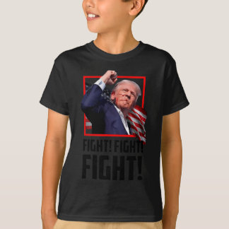 Trump Fight Fight Fight  T-Shirt
