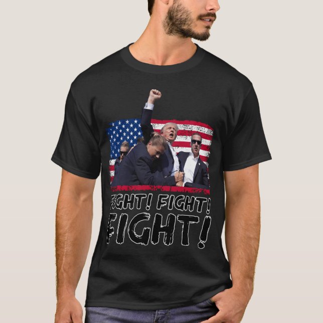 Trump Fight Fight Fight T-Shirt (Front)