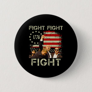 Trump Fight Fight Fight Trump Signals To Americans Button