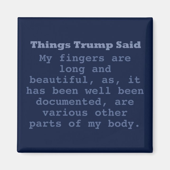 Trump Fingers - 2" Square Magnet (Front)