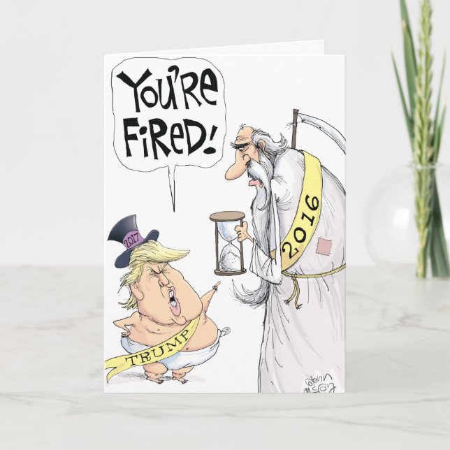 Trump Fires Year New Year Joke Paper Card (Front)