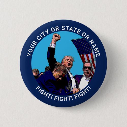 Trump Fist Raised FIGHT Butler PA Cool Political Button