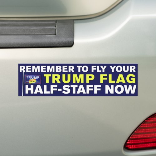 Trump Flag Half_Staff Trump Lost Anti_Trump Bumper Sticker