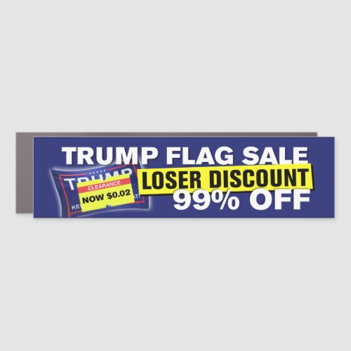 Trump Flag Sale Trump Lost Loser Anti_Trump Bumper Car Magnet