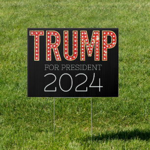 Trump for President 2024 Marquee Sign