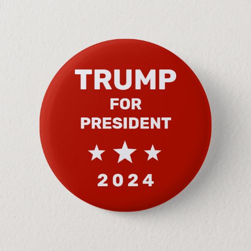 Trump For President 2024 Red Button