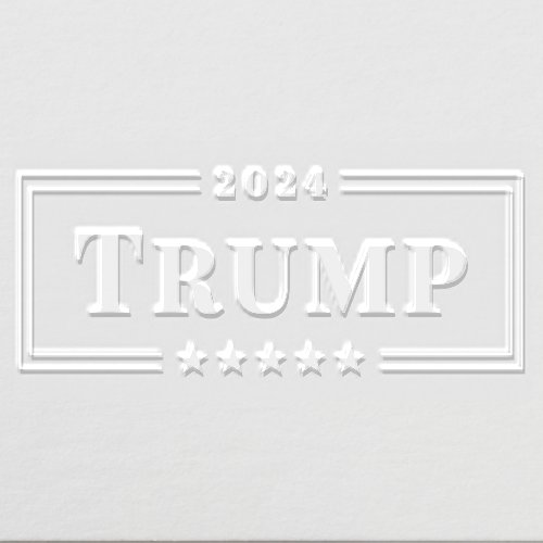 Trump for President 2024 US Presidential Election Embosser