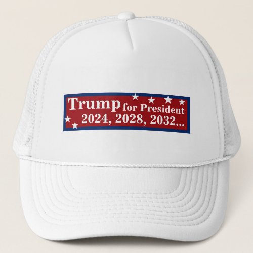 Trump for President Forever Trucker Hat