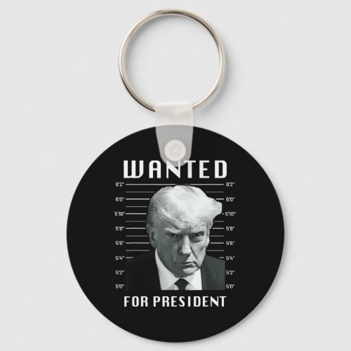 Trump For President _ Trump Mug Shot Never Surrend Keychain