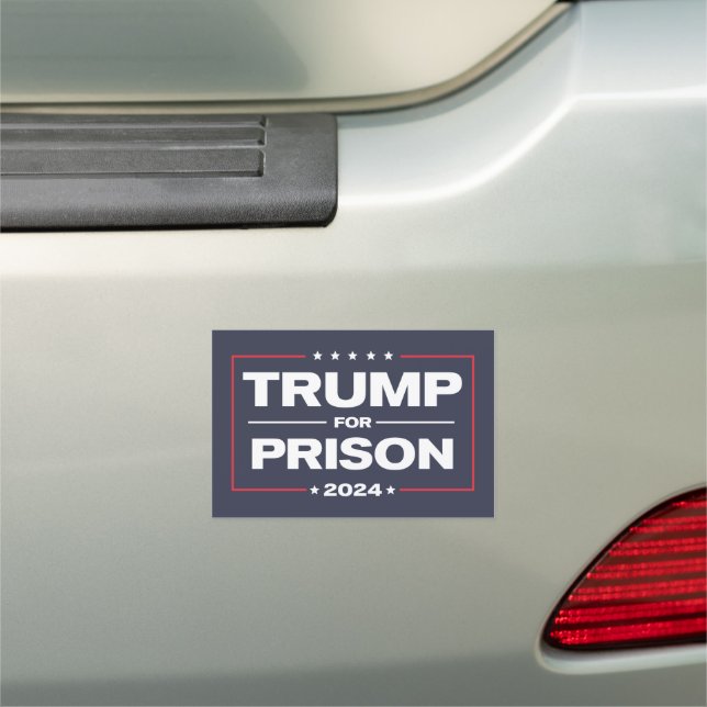 TRUMP FOR PRISON 2024 Car Magnet (In Situ)