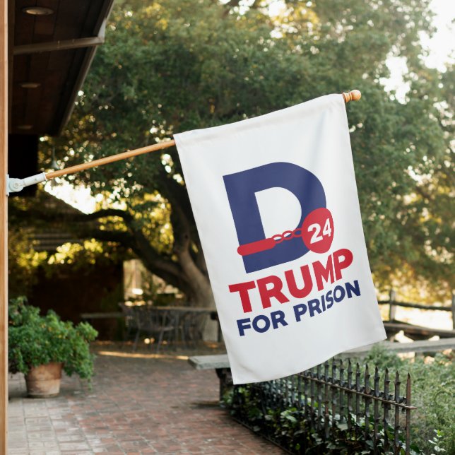 Trump For Prison 2024 House Flag (In SItu)