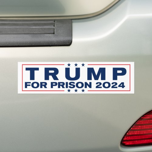 Trump For Prison 2024 Lock Him Up Anti_Trump Bumper Sticker