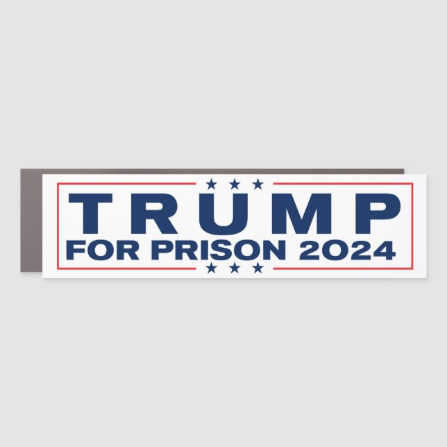Trump For Prison 2024 Lock Him Up Anti-Trump Car Magnet (Front)