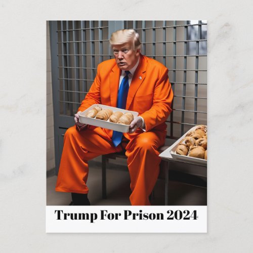 Trump For Prison 2024 Stollen Bread Funny  Postcard