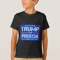 Trump For Prison 2025 Funny Trump 2 