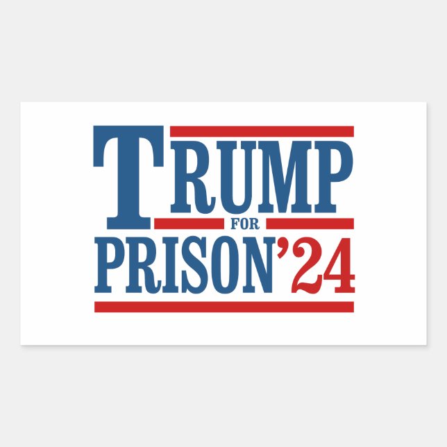 Trump for Prison '24 Rectangular Sticker (Front)