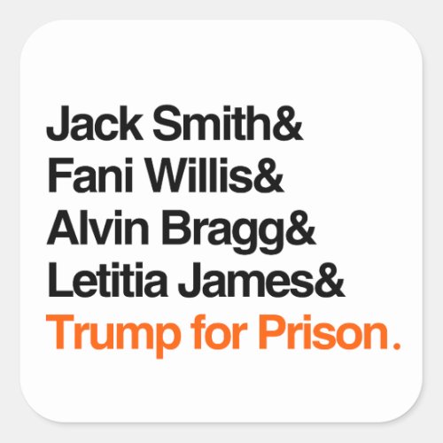 Trump for Prison Square Sticker