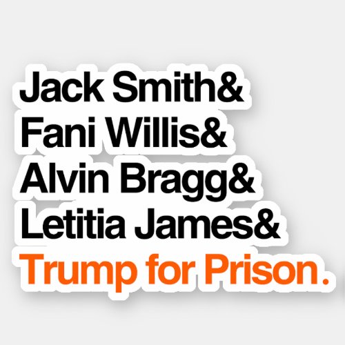 Trump for Prison Sticker