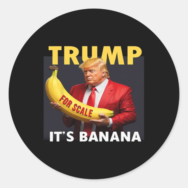 Trump For Scale Bynana  Classic Round Sticker (Front)
