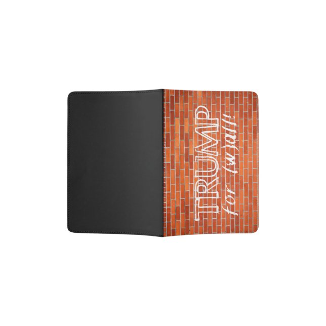 Trump for (w)all! passport holder (Opened)
