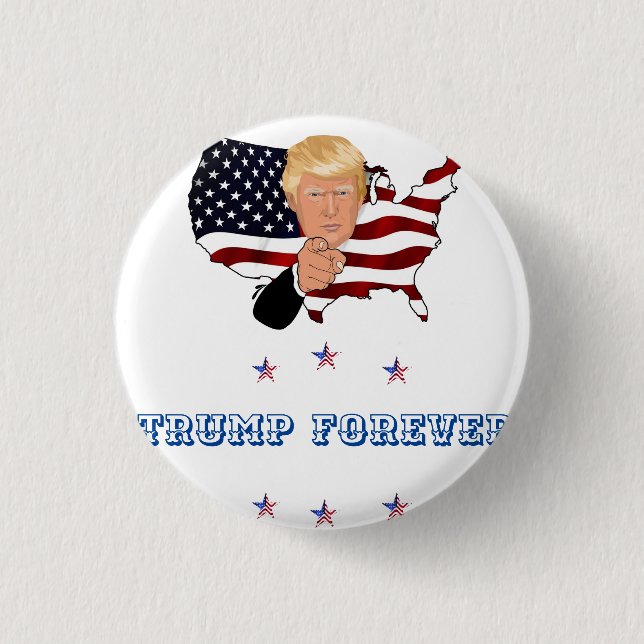 Trump Forever Button (Front)