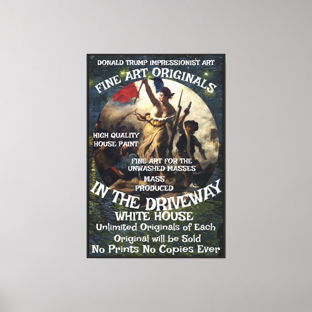 Trump French Revolution 2028 Third Term Campaign Canvas Print (Front)