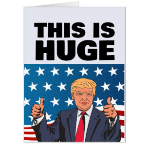 TRUMP FUNNY HUGE GIANT BIRTHDAY GREETING CARD