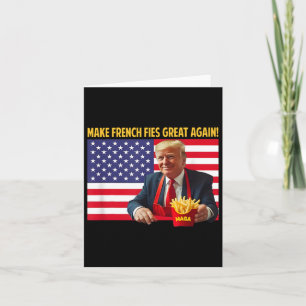 Trump Funny Make Fries Great Again Trump Mega 2024 Card