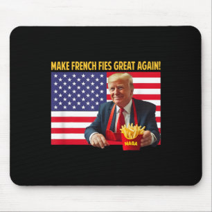 Trump Funny Make Fries Great Again Trump Mega 2024 Mouse Pad
